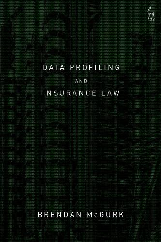 Data Profiling and Insurance Law