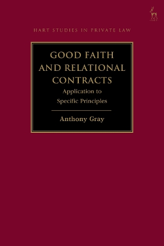 Good Faith and Relational Contracts, Volume 2
