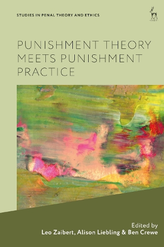 Punishment Theory Meets Punishment Practice
