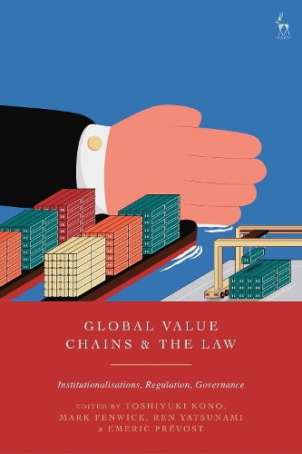 Global Value Chains and the Law
