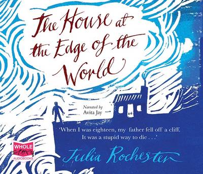 The House at the Edge of the World