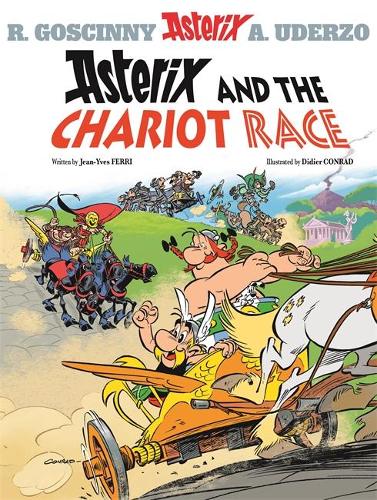 Asterix: Asterix and The Chariot Race by Jean-Yves Ferri