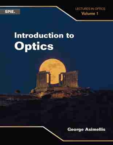 Introduction to Optics