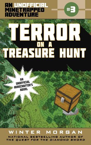 Terror on a Treasure Hunt Volume 3
