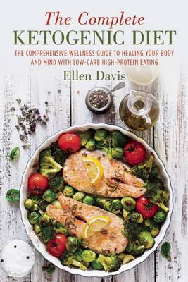 The Complete Ketogenic Diet