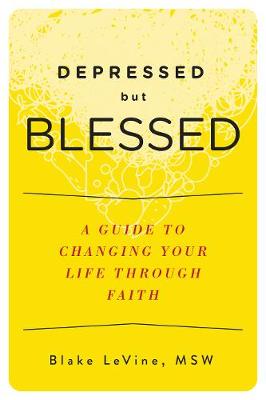Depressed but Blessed
