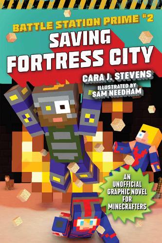 Saving Fortress City Volume 2