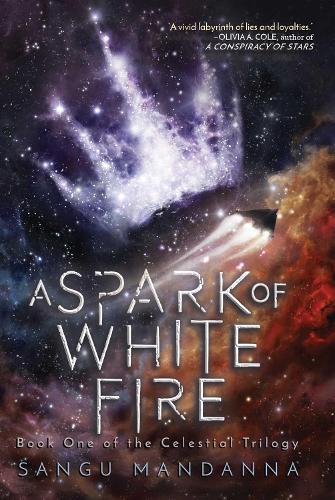 A Spark of White Fire Volume 1