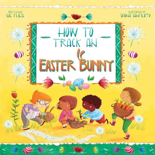 How to Track an Easter Bunny Volume 2
