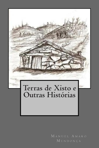 Terras de Xisto e Outras Histórias