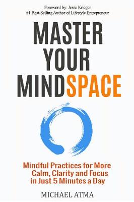 Master Your MindSpace