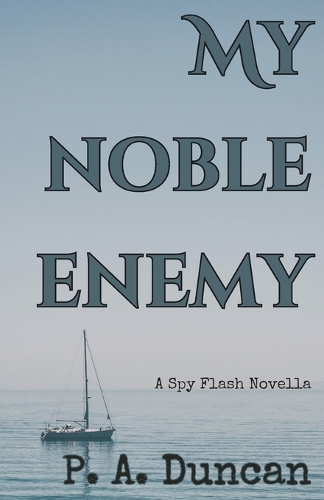 My Noble Enemy