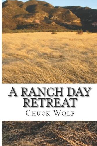 A Ranch Day Retreat