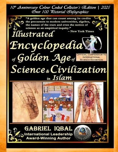 Illustrated Encyclopedia of Golden Age of Science and Civilization in Islam