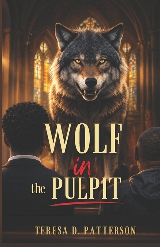 Wolf in the Pulpit