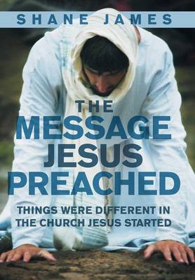 The Message Jesus Preached