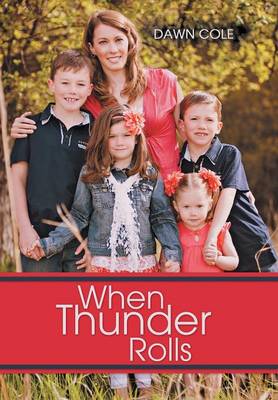 When Thunder Rolls