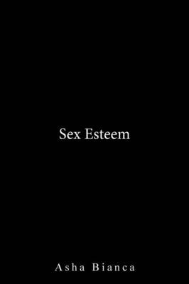Sex Esteem