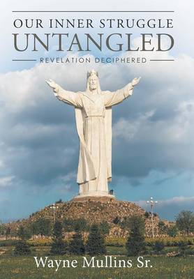 Our Inner Struggle Untangled