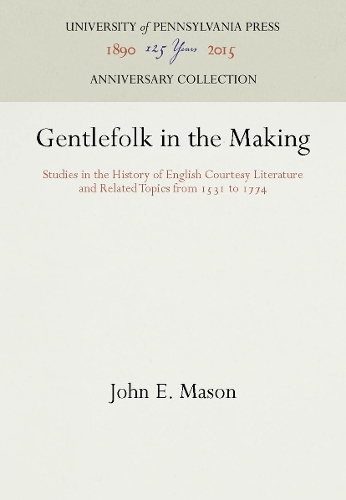 Gentlefolk in the Making
