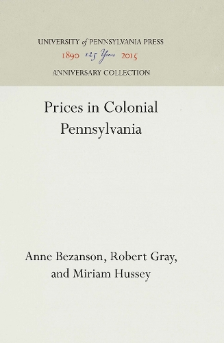 Prices in Colonial Pennsylvania