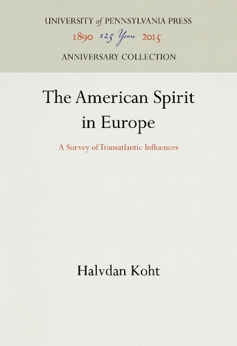 The American Spirit in Europe