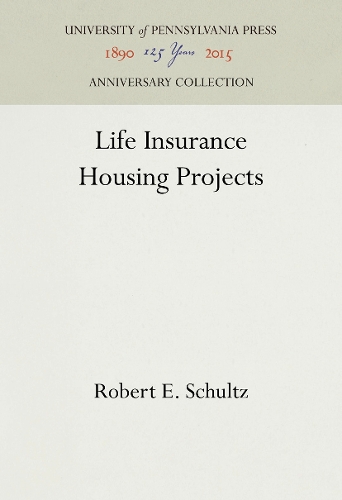 Life Insurance Housing Projects