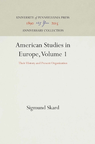 American Studies in Europe, Volume 1