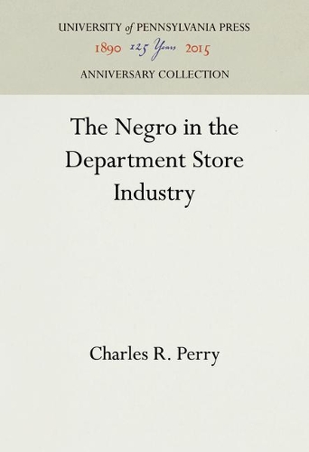 The Negro in the Department Store Industry