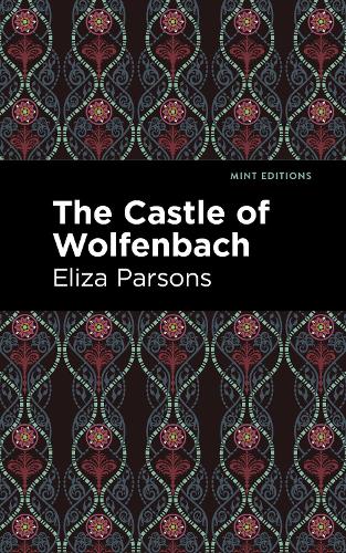 The Castle of Wolfenbach