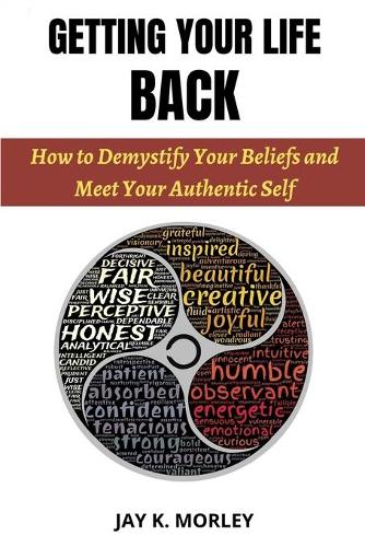 Getting Your Life Back