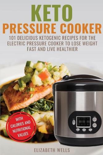 Keto Pressure Cooker
