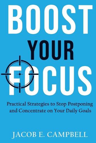 Boost Your Focus