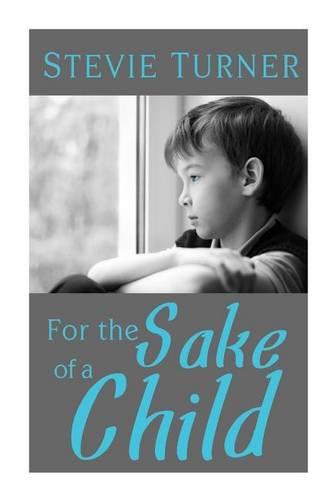 For the Sake of a Child