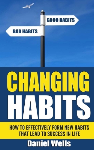 Changing Habits