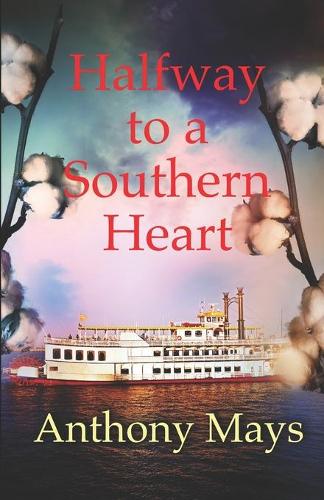 Halfway to a Southern Heart