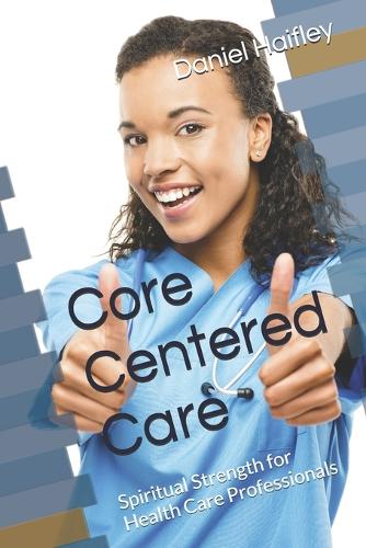 Core Centered Care