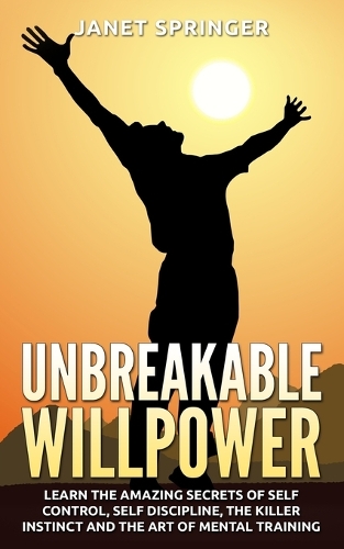 Unbreakable Willpower