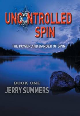 Uncontrolled Spin