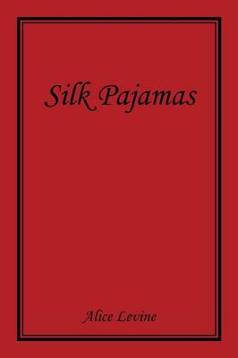 Silk Pajamas