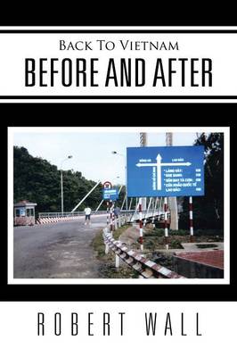 Back To Vietnam Before and After
