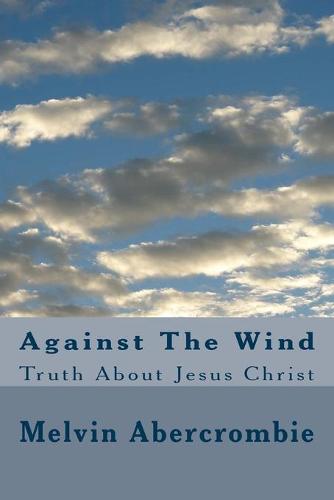 Against The Wind