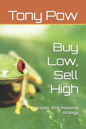 Buy Low, Sell High