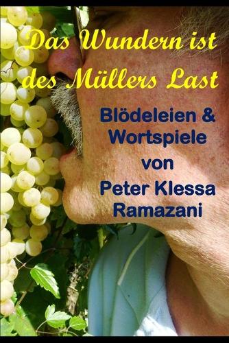 Das Wundern ist des Muellers Last
