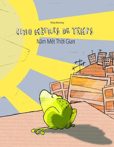 Cinq metres de temps/Năm Met Thời Gian