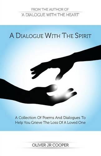 A Dialogue With The Spirit