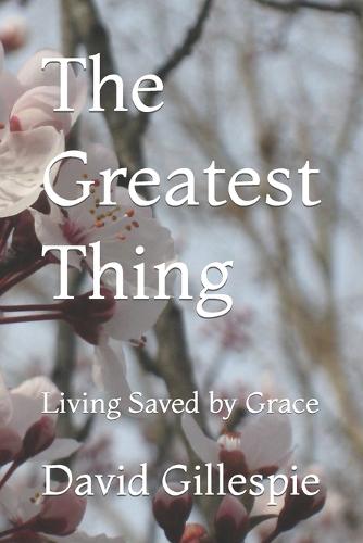The Greatest Thing