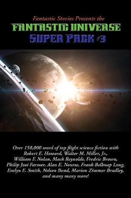 Fantastic Stories Presents the Fantastic Universe Super Pack #3