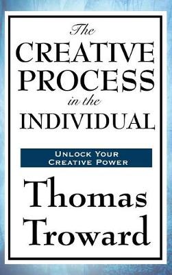 The Creative Process in the Individual