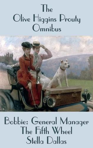 The Olive Higgins Prouty Omnibus